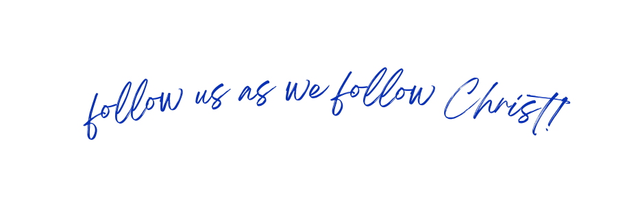 follow us as we follow Christ